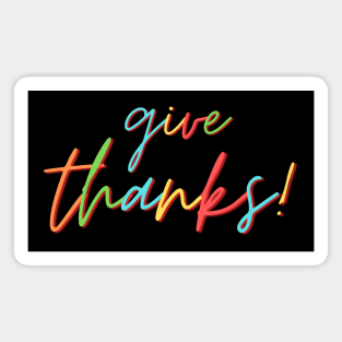 Give Thanks | Christian Typography Magnet